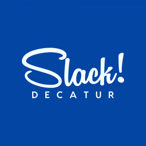 SLACK! : Decatur