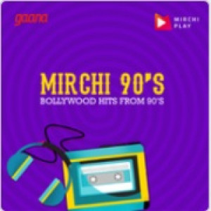 Mirchi 90s Radio