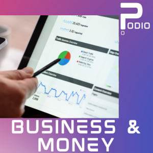Podio Podcast Radio - Business & Money