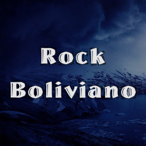 Rock Boliviano