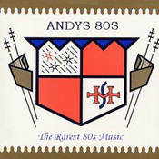Andys 80s Rare New Wave Alternative