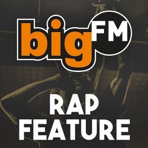 Big FM Rap Feature